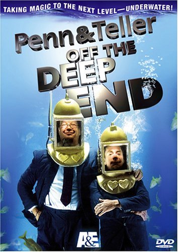 Off The Deep End/Penn & Teller@Clr@Nr