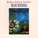 Robin Adnan Anders/Blue Buddha