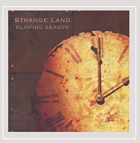 Strange Land/Blaming Season
