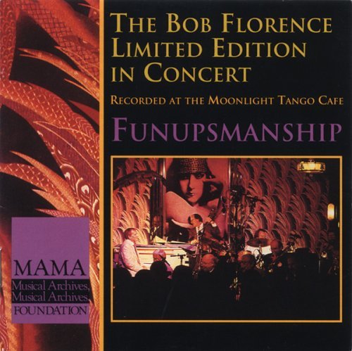 Bob Florence/Funupsmanship