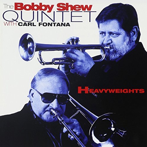 Bobby Quintet Shew/Heavyweights