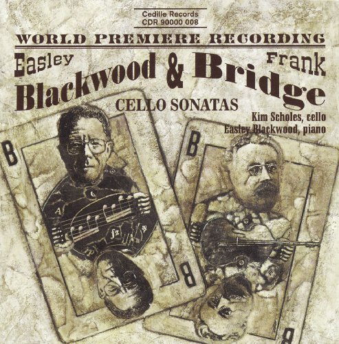 F. Bridge/Cello Sonatas By Blackwood@Blackwood (Pno)/Scholes (Vc)