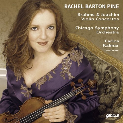 Rachel Barton Pine/Brahms & Joachim Violin Concer@Pine (Vn)