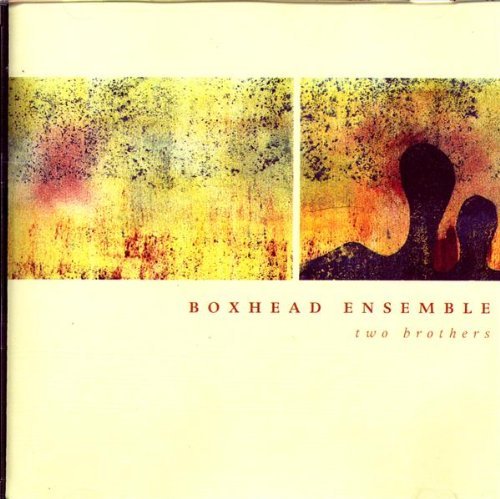 Boxhead Ensemble/Two Brothers