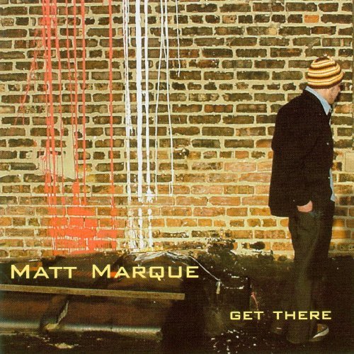 Matt Marque/Get There