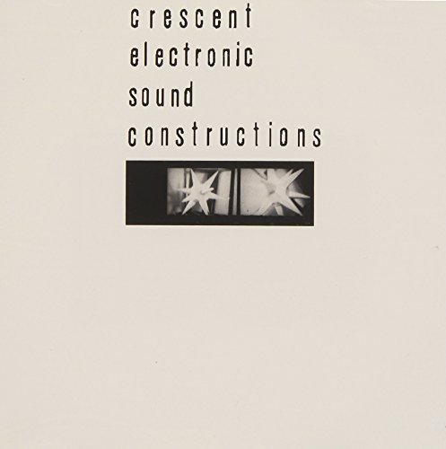 Crescent/Electric Sound Contructions