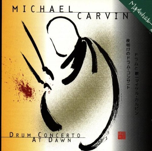 Michael Carvin/Drum Concerto At Dawn