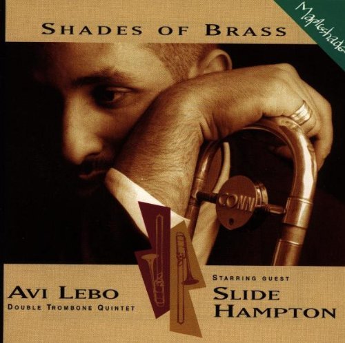 Avi Quintet/Hampton Leibo/Shades Of Brass