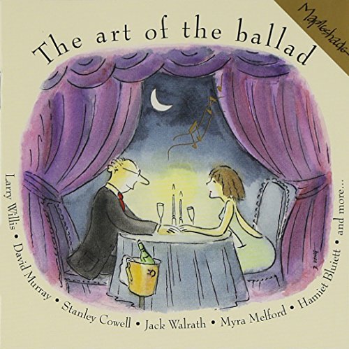 Art Of The Ballad/Art Of The Ballad@Willis/Murray/Cowell/Walrath@Melford/Bluiett