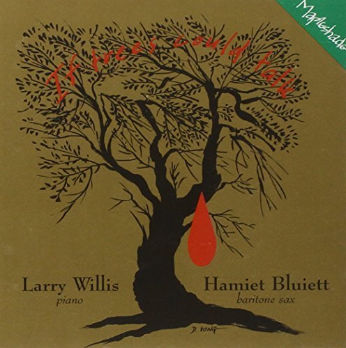 Willis Bluiett If Trees Could Talk 