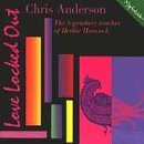 Chris Anderson/Love Locked Out