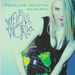 Penelope Houston/Whole World