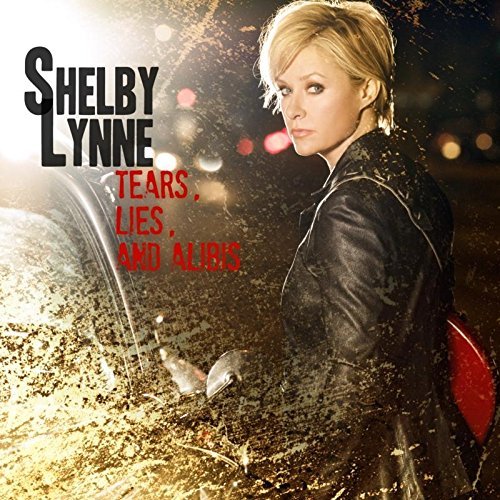Shelby Lynne/Tears Lies & Alibis@Lmtd Ed.
