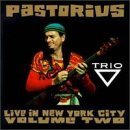 Pastorius Jaco Vol. 2 Live In N.Y. City 
