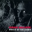 Hiram Bullock/World Of Collision