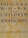 Paula Allen Means Social Work With Children And Adolescents 