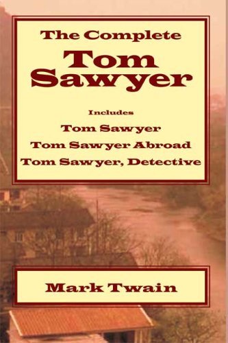 Mark Twain Complete Tom Sawyer The 