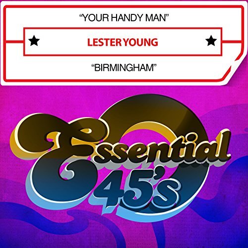 Lester Young/Your Handy Man / Birmingham