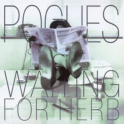 Pogues/Waiting For Herb