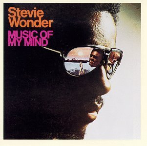 Stevie Wonder/Music Of My Mind
