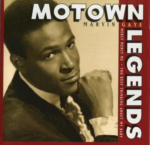 Marvin Gaye/Too Busy Thinking About My Bab@Motown Legends