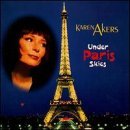 Karen Akers/Under Paris Skies