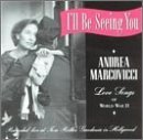 Andrea Marcovicci/I'Ll Be Seeing You-Love Songs