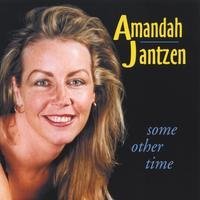 Amandah Jantzen/Some Other Time