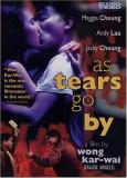As Tears Go By As Tears Go By Ws Can Lng Eng Sub Nr 