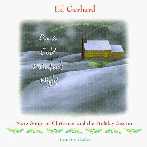 Edward Gerhard On A Cold Winter's Night 