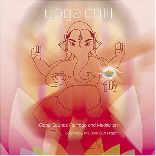 Yoga Chill-Global Sounds For Y/Yoga Chill-Global Sounds For Y