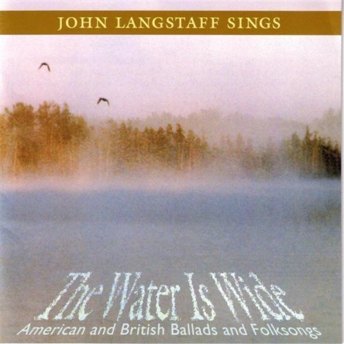 John Langstaff Water Is Wide American & Briti 