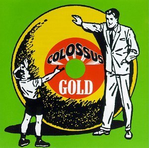 Colossus Gold/Colossus Gold