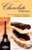 A. K. Crump Chocolate French Recipes Language And Directions To Francais Au 