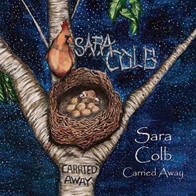 Sara Colb/Carried Away