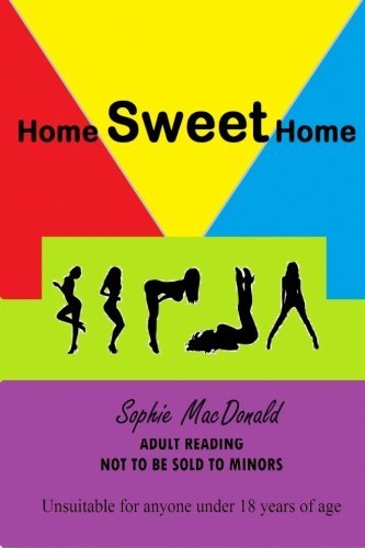 Sophie MacDonald/Home Sweet Home