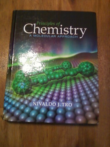 Nivaldo J. Tro Principles Of Chemistry A Molecular Approach 