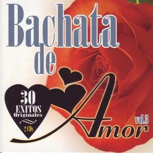 Bachata De Amor/Vol. 3-Bachata De Amor@2 Cd Set