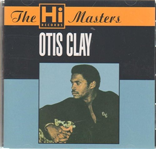 Otis Clay Hi Masters Import Gbr Hi Masters 
