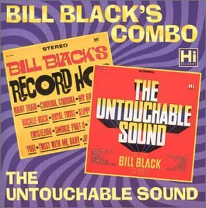 Bill Black's Combo/Bill Black's Record Hop/Untouc@Import-Gbr@2-On-1