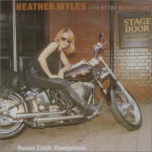 Heather Myles/Sweet Little Dangerous-Live At@Import-Gbr