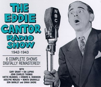 Eddie Cantor/Radio Shows 1942-43@Remastered