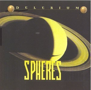 Delerium/Spheres
