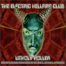 Electric Hellfire Club/Unholy Roller