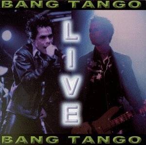 Bang Tango/Bang Tango Live