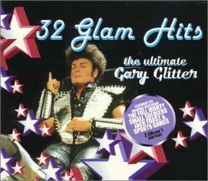 Gary Glitter 32 Glam Hits 2 CD Set 