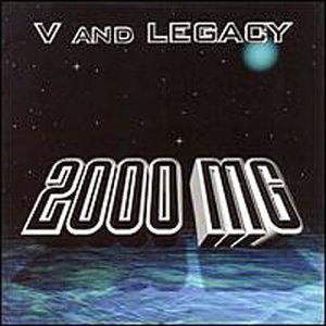V & Legacy/2000 Mg