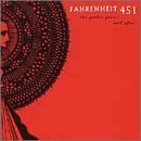 Fahrenheit 451/Gothic Years & After