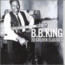 B.B. King/Twenty Golden Classics