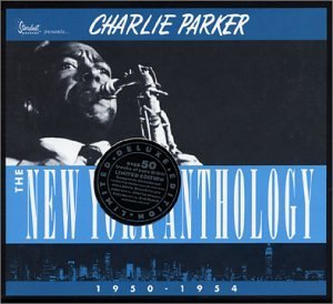 Charlie Parker/New York Anthology 1950-54@3 Cd Set